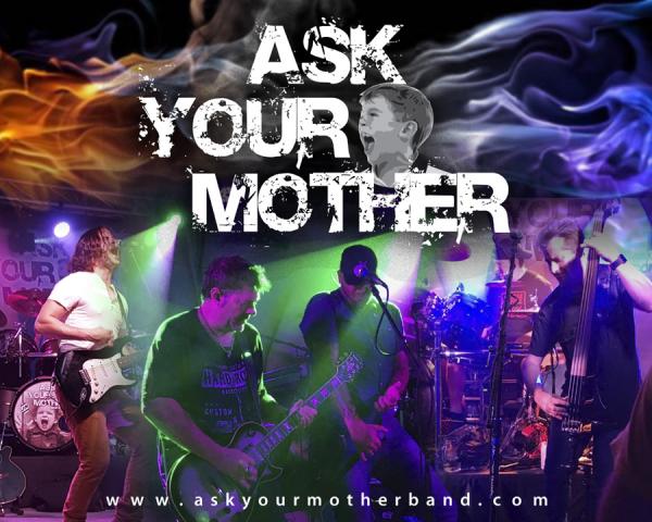 ASK YOUR MOTHER
