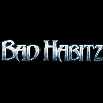 BAD HABITZ