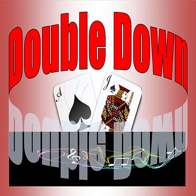 DOUBLE DOWN