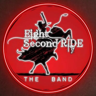 EIGHT SECOND RIDE