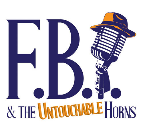 FBI AND THE UNTOUCHABLE HORNS