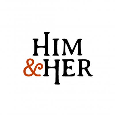 HIM AND HER