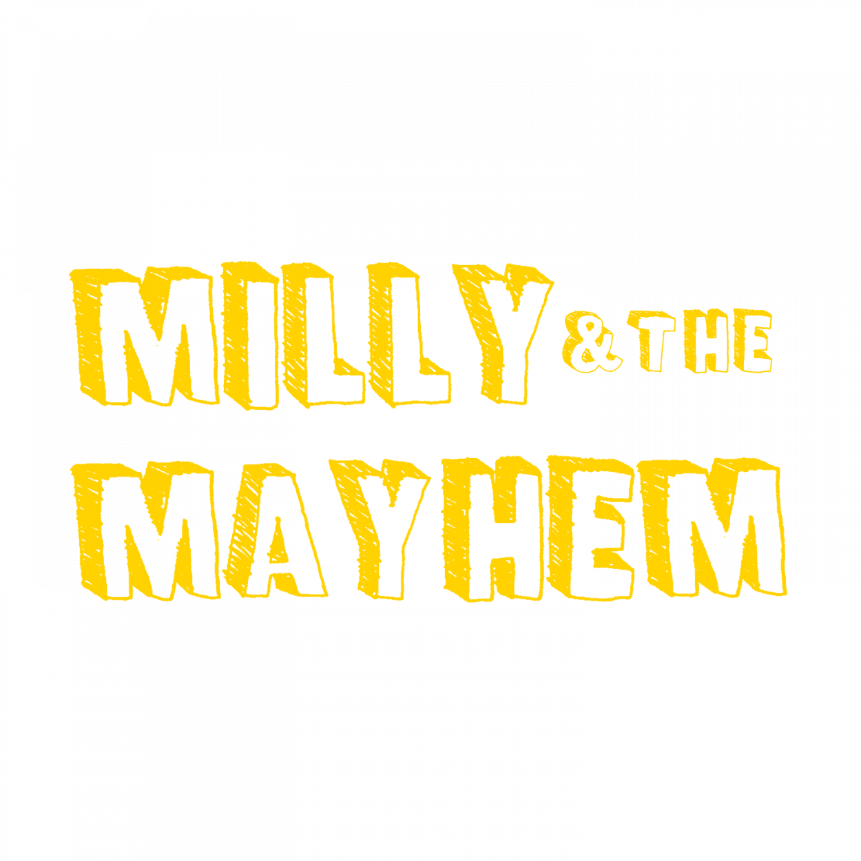 MILLY & THE MAYHEM