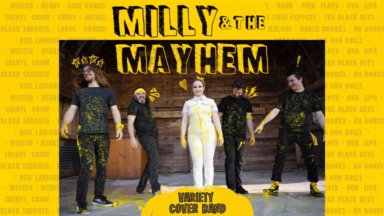 MILLY & THE MAYHEM
