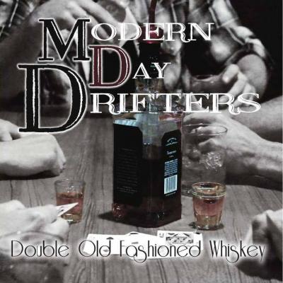 MODERN DAY DRIFTERS