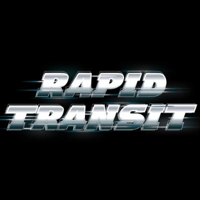 RAPID TRANSIT