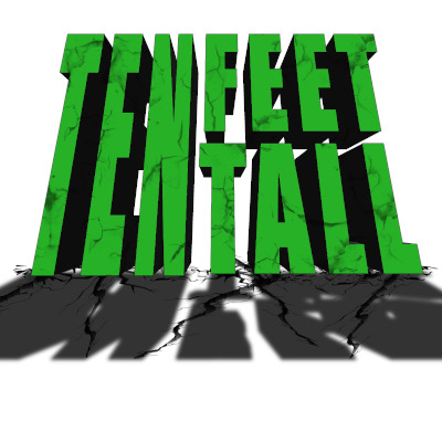 TEN FEET TALL