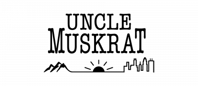 UNCLE MUSKRAT