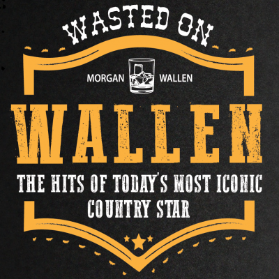 WASTED ON WALLEN